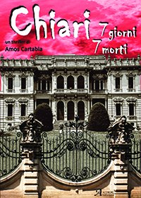 CHIARI 7 GIORNI 7 MORTI