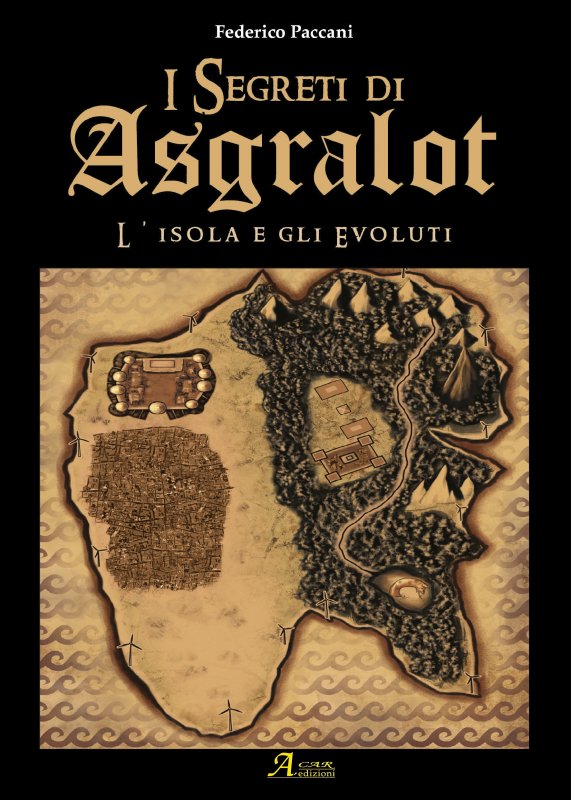 I SEGRETI DI ASGRALOT