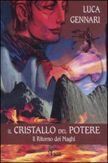 Il cristallo del potere