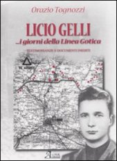 Licio Gelli i giorni della Linea Gotica