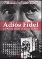 Adiós Fidel
