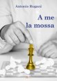 A ME LA MOSSA