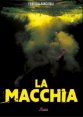 LA MACCHIA