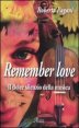 Remember love
